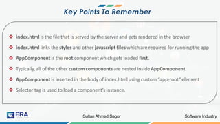 Software IndustrySultan Ahmed Sagor
Key Points To Remember
 