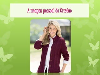 A imagen pessoal do Cristao 
 