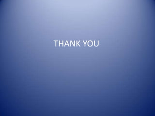 THANK YOU
 