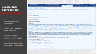 Digital PastData validation:
Minimum
Cataloguing
Requirements
• Assesses completeness of
data in core fields
• Displays red alerts for
missing data
• Acts as a prompt for
cataloguer
• Analyses data from multiple
layers in hierarchy
• Responds dynamically
 
