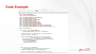 © IT Convergence 2016. All rights reserved.
Code Example
 