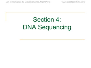 Section 4:
DNA Sequencing
 