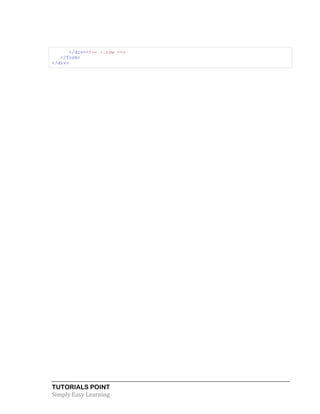 TUTORIALS POINT
Simply Easy Learning
</div><!-- /.row -->
</form>
</div>
 