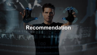 Recommendation
 