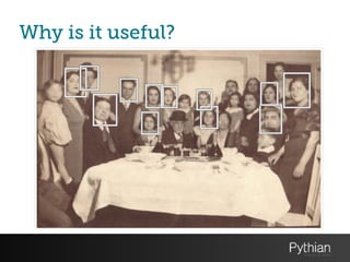 Why is it useful?
 
