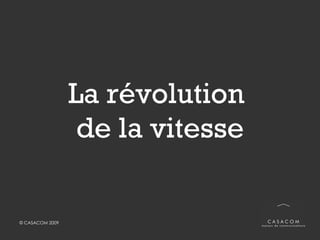 La révolution  de la vitesse 