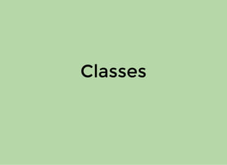 ClassesClasses
 