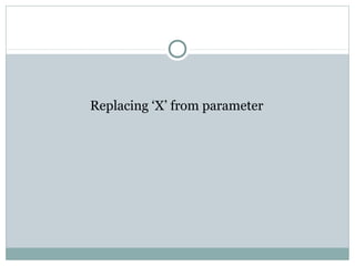 Replacing ‘X’ from parameter
 