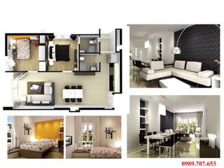 PHỐI CẢNH BÊN TRONG CĂN HỘ




                        0989.707.653
 