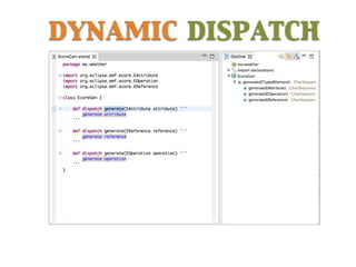 dynamic dispatch
 