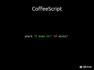 CoffeeScript
 