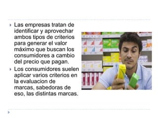 Decisión de compra: Compra de valorDespués de analizar las opciones del conjunto considerado el consumidor esta casi listo para tomar la decisión de compra. Restan solo dos decisiones: 1. Donde comprar.2. Cuando.. Es frecuente que en la decisión de compra se evalúen al mismo tiempo los atributos del producto y las características del proveedor.