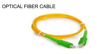 OPTICAL FIBER CABLE
 