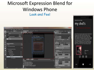 Microsoft Expression Blend for
Windows Phone
 