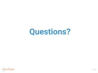 52
Questions?
 