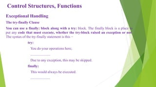 Control structures functions and modules in python programming