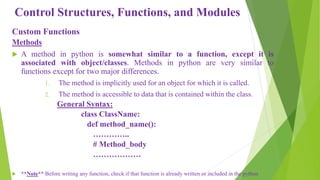Control structures functions and modules in python programming