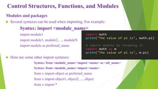 Control structures functions and modules in python programming