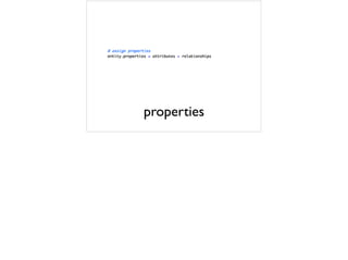 properties
 