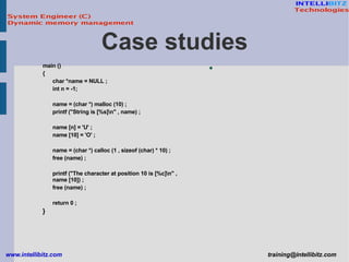 Case studies main () { char *name = NULL ; int n = -1;  name = (char *) malloc (10) ; printf (&quot;String is [%s]\n&quot; , name) ;  name [n] = 'U' ; name [10] = 'O' ;  name = (char *) calloc (1 , sizeof (char) * 10) ; free (name) ; printf (&quot;The character at position 10 is [%c]\n&quot; , name [10]) ; free (name) ; return 0 ; } 