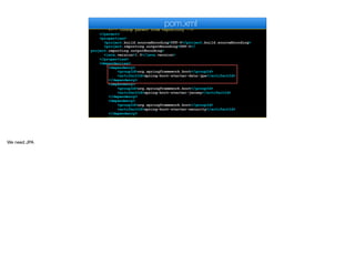 <artifactId>spring-boot-starter-parent</artifactId>
<version>2.0.1.RELEASE</version>
<relativePath/>
<!-- lookup parent from repository -->
</parent>
<properties>
<project.build.sourceEncoding>UTF-8</project.build.sourceEncoding>
<project.reporting.outputEncoding>UTF-8</
project.reporting.outputEncoding>
<java.version>1.8</java.version>
</properties>
<dependencies>
<dependency>
<groupId>org.springframework.boot</groupId>
<artifactId>spring-boot-starter-data-jpa</artifactId>
</dependency>
<dependency>
<groupId>org.springframework.boot</groupId>
<artifactId>spring-boot-starter-jersey</artifactId>
</dependency>
<dependency>
<groupId>org.springframework.boot</groupId>
<artifactId>spring-boot-starter-security</artifactId>
</dependency>
<dependency>
pom.xml
We need JPA
 