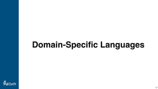 Domain-Speciﬁc Languages
57
 