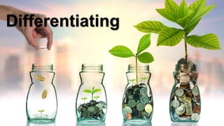Differentiating
 