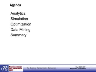Agenda Analytics Simulation Optimization Data Mining Summary 