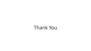 Thank You
 