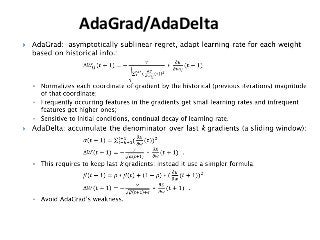 AdaGrad/AdaDelta
 