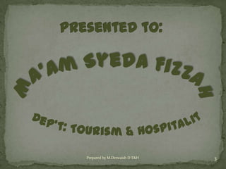 Prepared by M.Derwaish D T&H   3
 