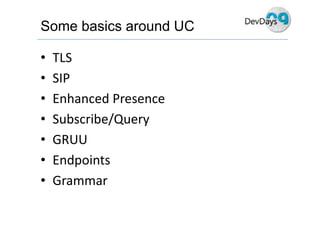 Dev Days  Unified  Communications  Development