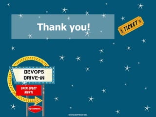 Thank you!

SERENA SOFTWARE INC.

 