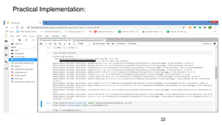 Practical Implementation:
22
 