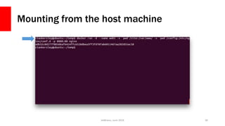 Mounting from the host machine
JetBrains, June 2016 30
 