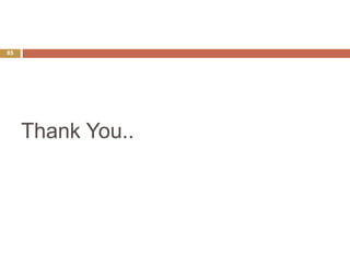 Thank You..
85
 