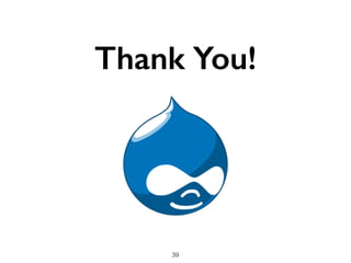 Thank You!
39
 
