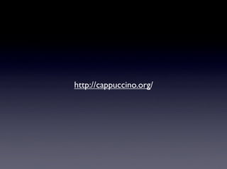 http://cappuccino.org/
 