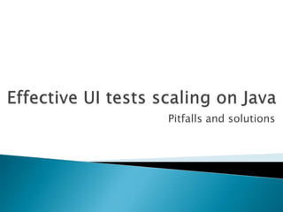 Pitfalls and solutions
 