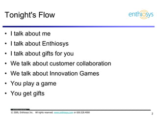 Collaborating with Customers using Innovation Game