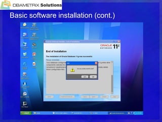 Basic software installation (cont.)