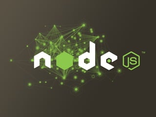Full-Stack JavaScriptFull-Stack JavaScript
An introduction to Node.jsAn introduction to Node.js
 