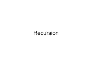 Recursion 