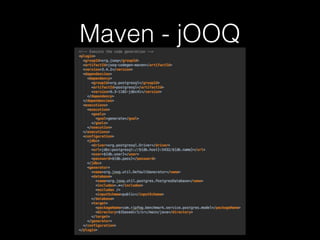 Maven - jOOQ
 
