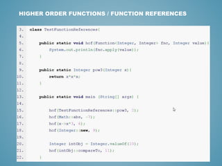 HIGHER ORDER FUNCTIONS / FUNCTION REFERENCES
 