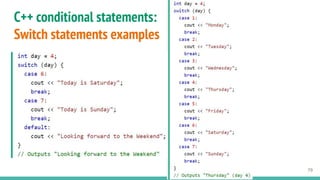 C++ conditional statements:
Switch statements examples
79
 