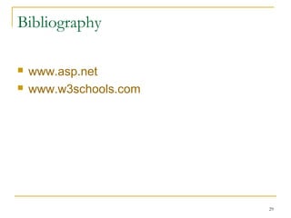 Other Web Application Software Parts
29
 
