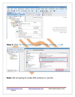 Step 2: Click All Technologies ---> XML --->XML Schema ---> OK
Note: We are going to create XML schema in .xsd file .
www.bispsolutions.com www.bisptrainigs.com www.hyperionguru.com
Page 8
 