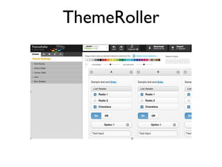 ThemeRoller
 
