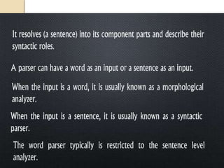Grammar rules in English, Dependency Parsing, Shallow parsing